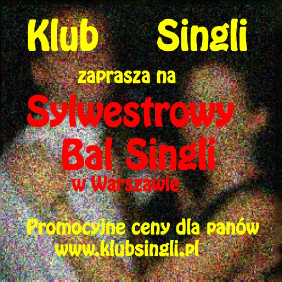 Bal Sylwestrowy 2016 dla singli w Warszawie