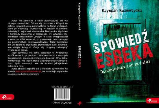 SPOWIEDŹ ESBEKA! BYŁY UBEK! PROMOCJA!