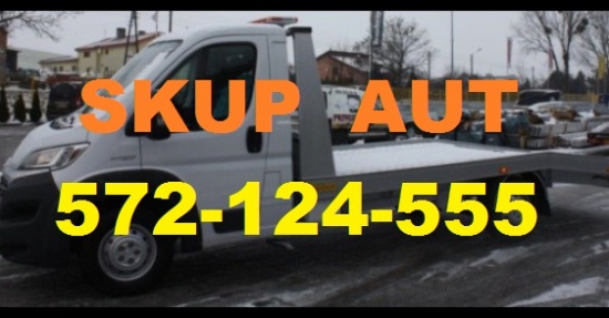 KUPIE AUTO WARSZAWA 572-124-555