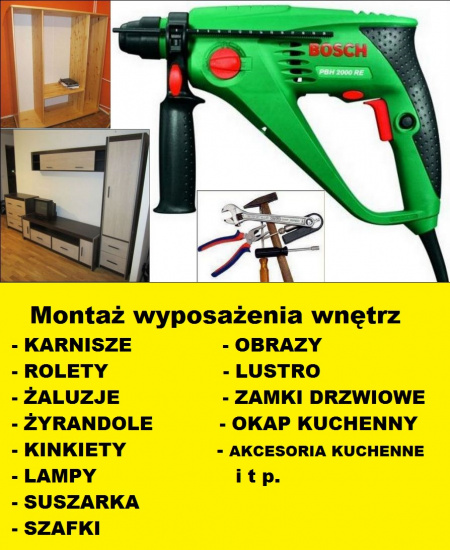 Montaż wyposażenia wnętrz,karnisze,rolety,żaluzje,i n n e.