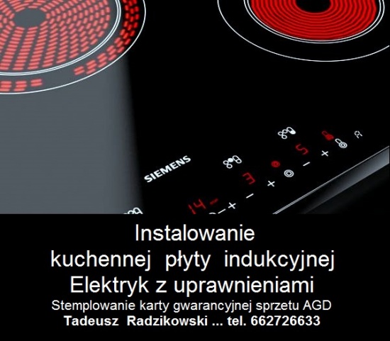 Elektryk-PŁYTA INDUKCYJNA - instalowanie,wymiana.