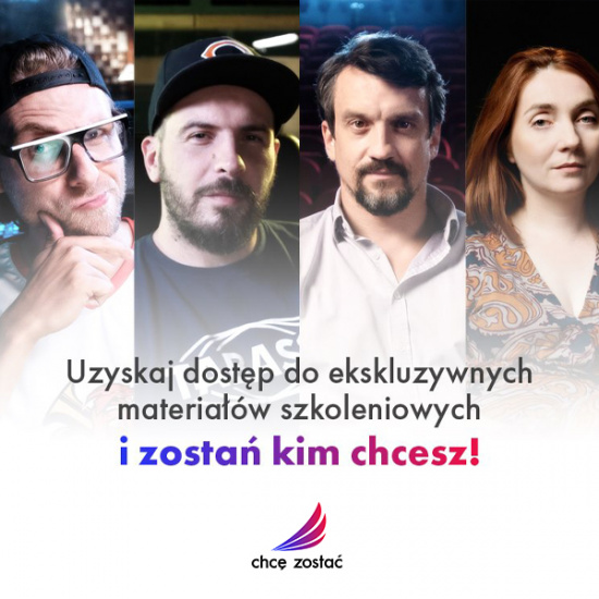 Rozwiń swoją pasję, dzięki kursom "Chcę Zostać"