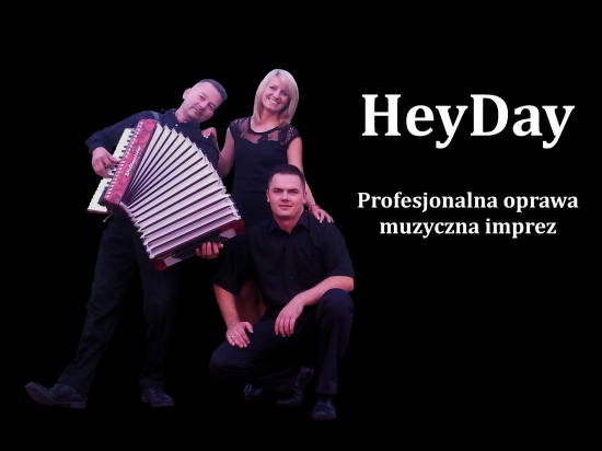 "HeyDay" - zespół na każdą okazję. . . 