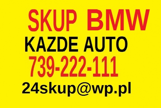 SKUP BMW WOŁOMIN LEGIONOWO WARSZAWA ŁOMIANKI PRUSZKÓW