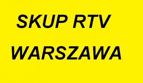 SKUP TELEWIZORÓW TV LCD LED WARSZAWA WOŁOMIN LEGIONOWO PRUSZKÓW